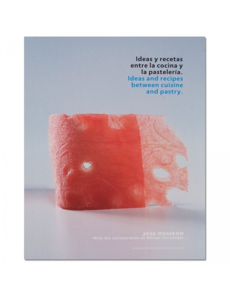 Ideas y recetas entre la cocina y la pasteleria