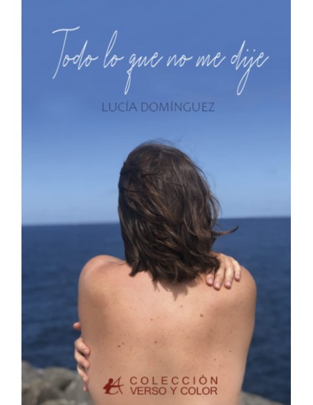 TODO LO QUE NO ME DIJE