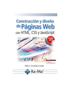 Construccion y diseno de paginas web con HTML CSS y JavaScript Edicion 2023