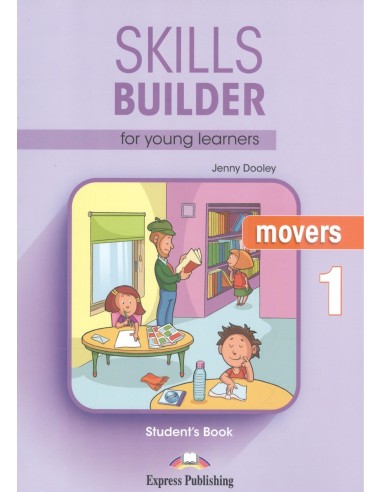 SKILLS BUILDER MOVERS 1 STUDENTS
