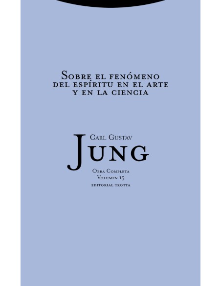 Sobre el fenomeno del espiritu en el arte y la ciencia
