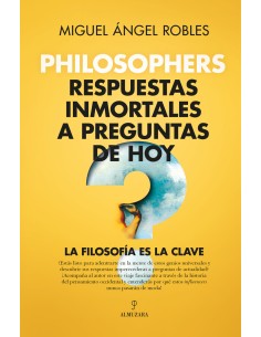 Philosophers Respuestas inmortales a preguntas de hoy