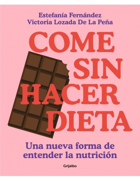 COME SIN HACER DIETA