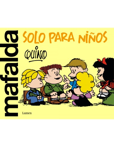MAFALDA SOLO PARA NINOS