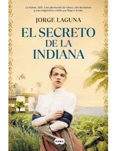 El secreto de la indiana