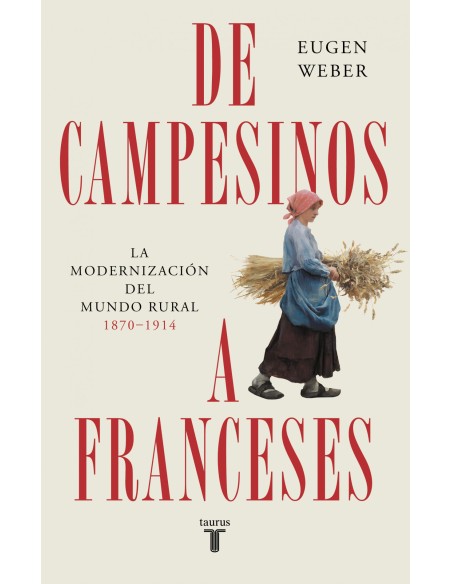 DE CAMPESINOS A FRANCESES