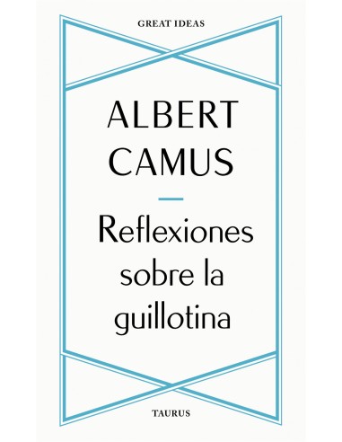REFLEXIONES SOBRE LA GUILLOTINA