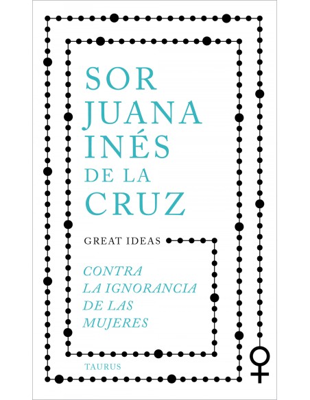 CONTRA LA IGNORANCIA DE LAS MUJERES