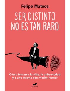 SER DISTINTO NO ES TAN RARO