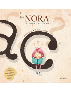 La Nora i el soroll misterios