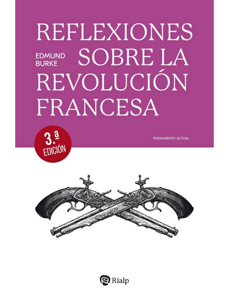 Reflexiones sobre la Revolucion francesa