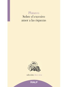 Sobre el excesivo amor a las riquezas