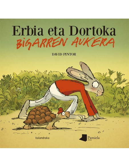 Erbia eta Dortoka Bigarren aukera