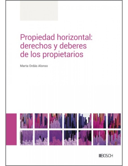 Propiedad horizontal derechos y deberes de los propietarios