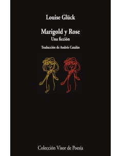 Marigold y Rose