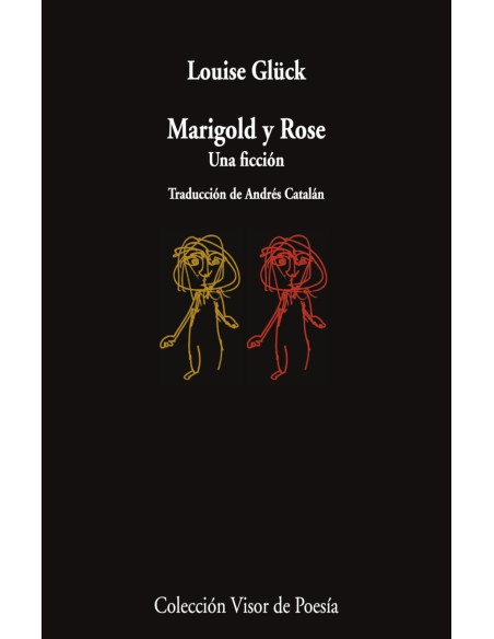 Marigold y Rose