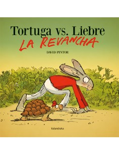 Tortuga vs Liebre La revancha