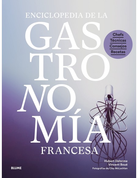 Enciclopedia de la gastronomia francesa