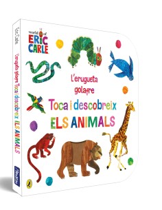 L erugueta golafre Toca i descobreix els animals