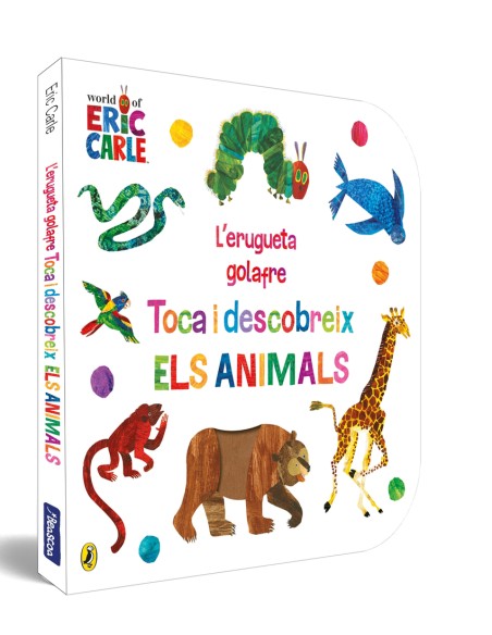 L erugueta golafre Toca i descobreix els animals