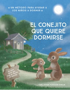 El conejito que quiere dormirse