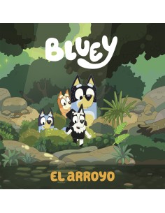 Bluey Un cuento El arroyo edicion en espanol