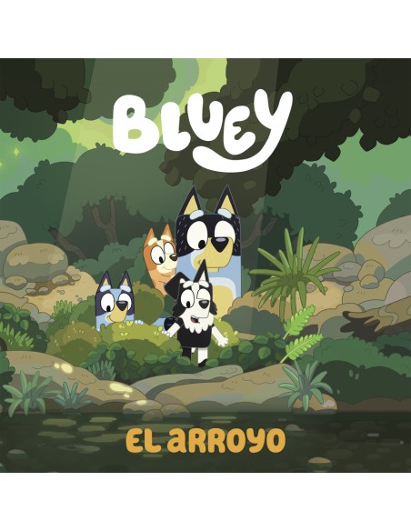 Bluey Un cuento El arroyo edicion en espanol