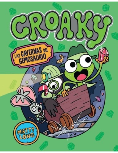 CROAKY LAS CAVERNAS DEL GEMOSAURIO