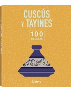 100 RECETAS CUSCUS Y TAYINES