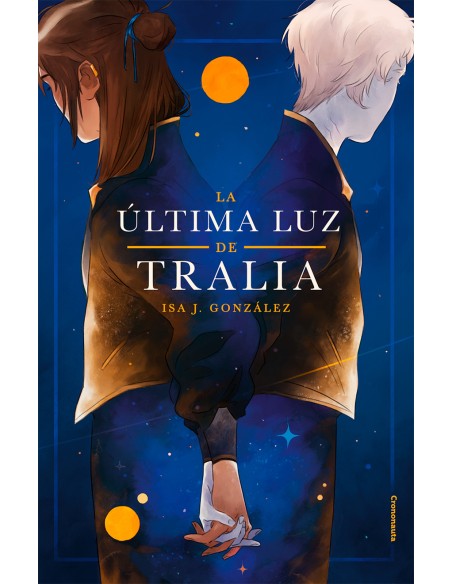 La ultima luz de Tralia