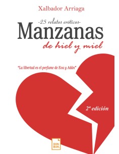 Manzanas de hiel y miel 2da Edicion