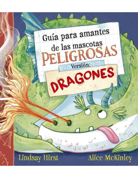 Guia para amantes de las mascotas peligrosas Version dragones