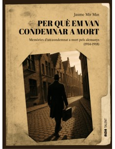 PER QUE EM VAN CONDEMNAR A MORT