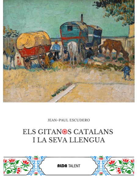 Gitanos catalans i la seva llengua els