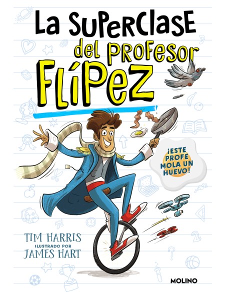 La superclase del profesor Flipez La superclase del profesor Flipez
