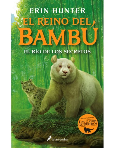 El rio de los secretos El reino del bambu 2