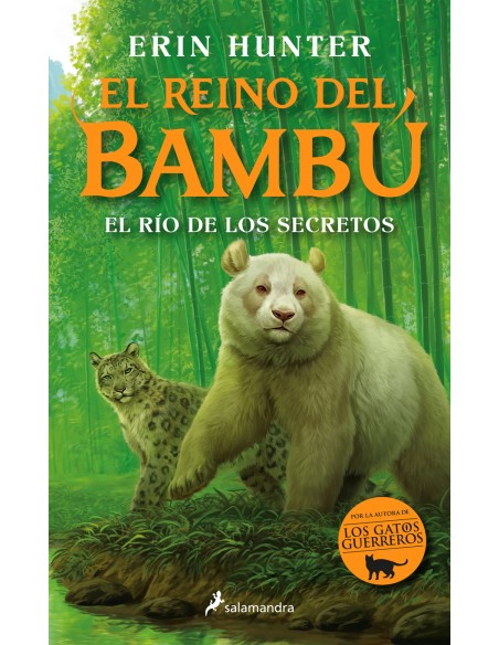 El rio de los secretos El reino del bambu 2