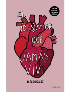 El desamor que jamas vivi