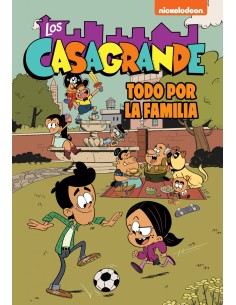 La familia es lo primero Los Casagrande Una Casa de Locos Comic 2