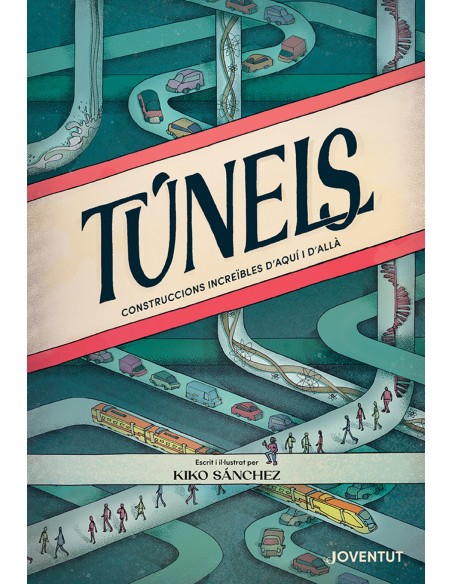 Tunels