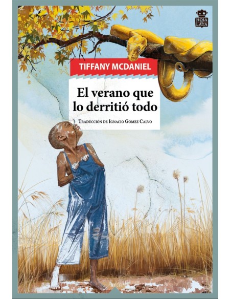 El verano que lo derritio todo