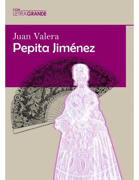 Pepita Jimenez Edicion en letra grande