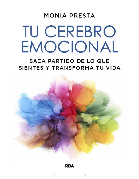 Tu cerebro emocional
