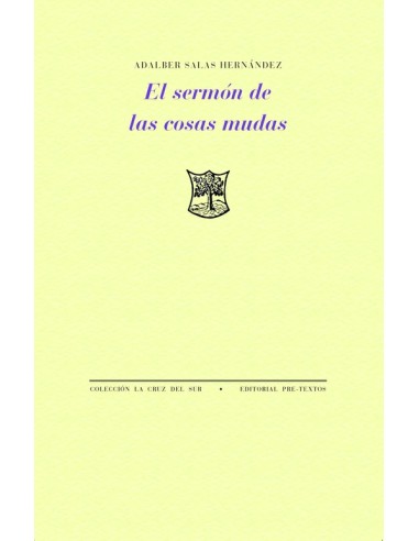 El sermon de las cosas mudas