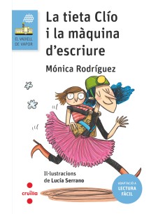 VVB208 La tieta Clio i la maquina d escriure Lectura facil