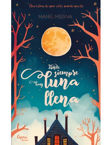 Donde siempre hay luna llena