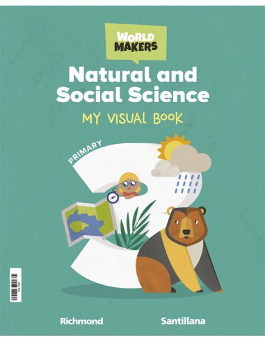 NATURAL AND SOCIAL SCIENCE 3 PRIMARY WORLD MAKERS