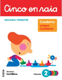 CINCO EN RAIA CADERNO LINGUA PAUTA 2 PRIMARIA 2 TRIM
