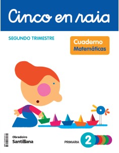 CINCO EN RAIA CADERNO MATEMATICAS 2 PRIMARIA 2 TRIM