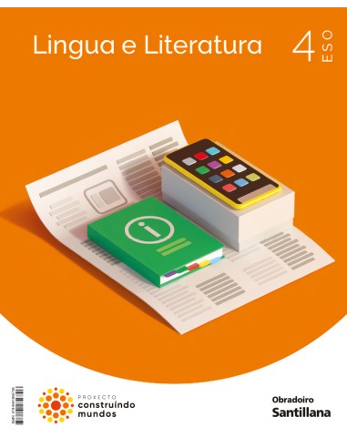 LINGUA E LITERATURA 4 ESO CONSTRUINDO MUNDOS